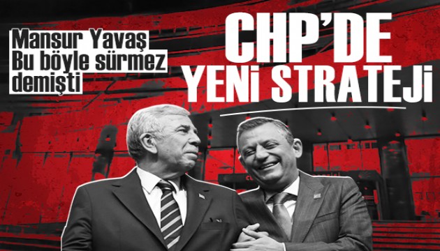 Mansur Yavaş çağrı yaptı: CHP yeni stratejisini belirledi