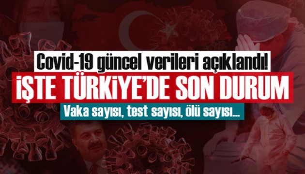 24 Aralık koronavirüs tablosu açıklandı! İşte hasta ve vefat sayısı