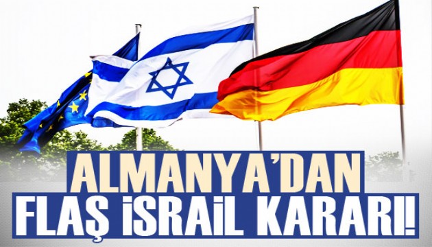 Almanya'dan flaş israil kararı! Resmen durduruldu