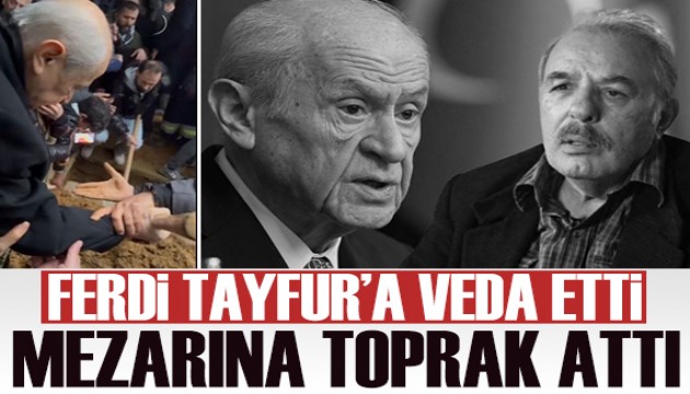 Devlet Bahçeli, Ferdi Tayfur'u son yolculuğuna uğurladı: Mezarına toprak atarak veda etti