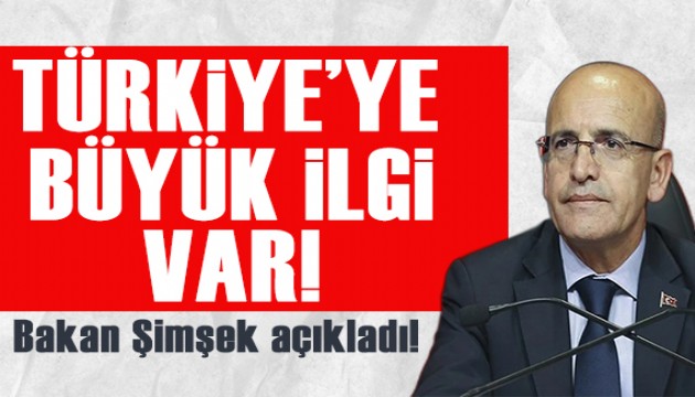 Bakan Şimşek dış kaynak tutarını açıkladı!