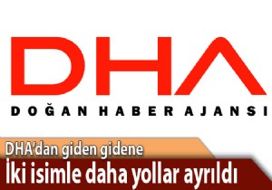 Doğan Haber Ajansı'ndan giden gidene