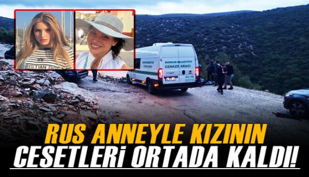 Rus anneyle kızının cenazeleri ortada kaldı