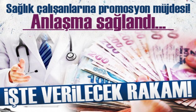 Sağlık çalışanlarına promosyon müjdesi! Anlaşma sağlandı