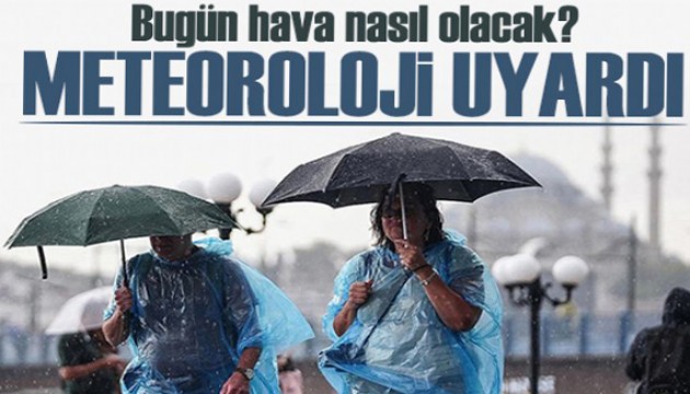 Hava durumu tahminleri: Bugün (28 Temmuz) hava nasıl olacak?
