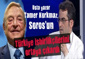 Tamer Korkmaz, Soros'un Türkiye işbirlikçilerini ortaya çıkardı