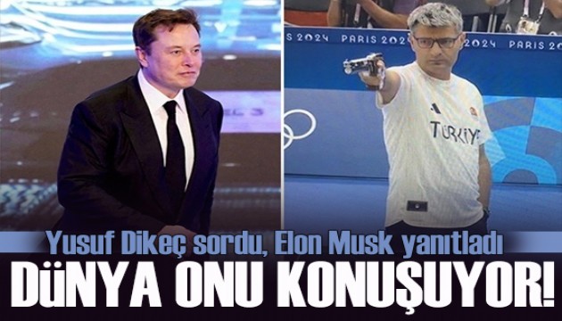 Yusuf Dikeç sordu Elon Musk yanıtladı! Sosyal medyada gündem oldu