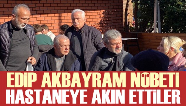 Edip Akbayram için hastane önünde nöbet devam ediyor