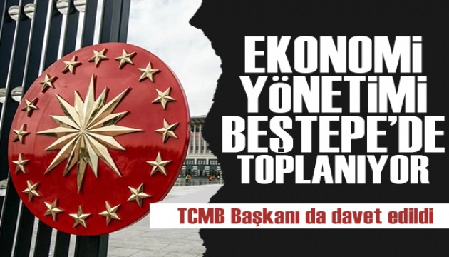 Ekonomi yönetimi Beştepe'de toplanıyor! Toplantıya TCMB Başkanı Hafize Gaye Erkan da davet edildi