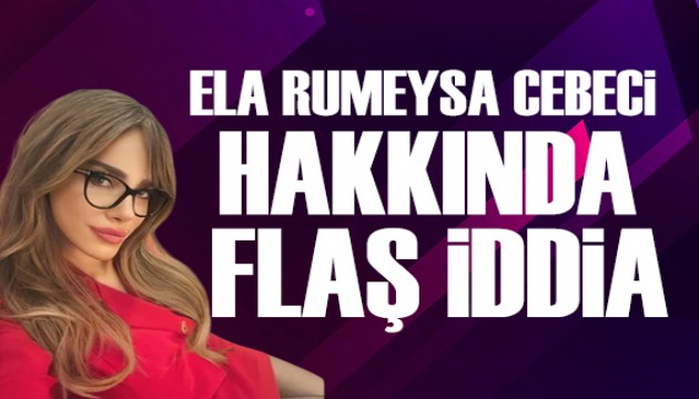 Ela Rumeysa Cebeci için 'Görevden alındı' iddiası