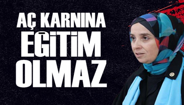 DEVA Partisi Genel Başkan Yardımcısı Elif Esen: Aç karnına eğitim olmaz