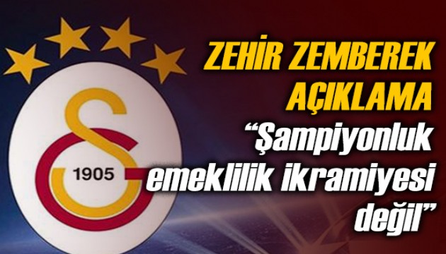 Galatasaray'dan zehir zemberek açıklama