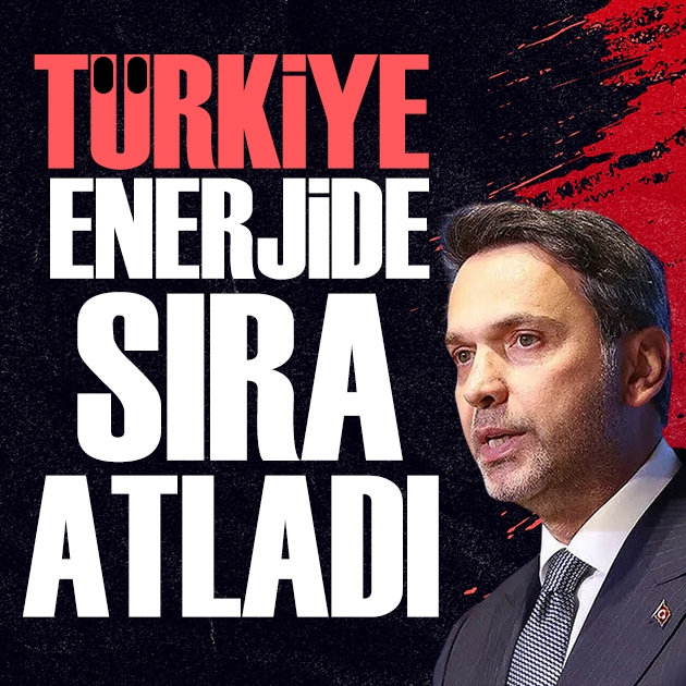 Bakan Bayraktar açıkladı: Türkiye enerjide dünyada 11'inci sıraya yükseldi