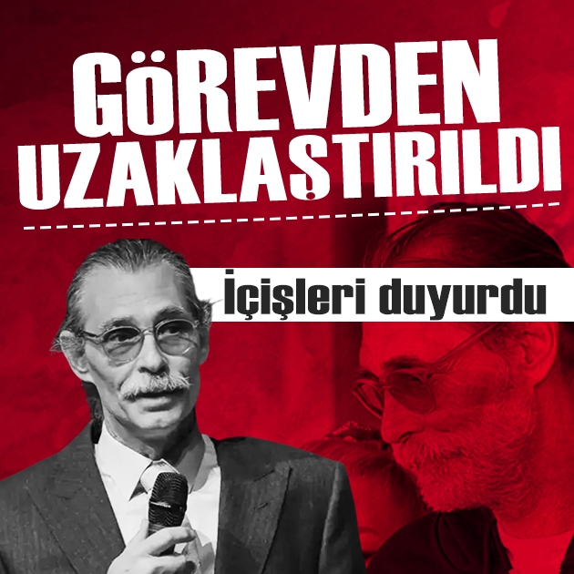 Erdal Beşikçioğlu görevden uzaklaştırıldı