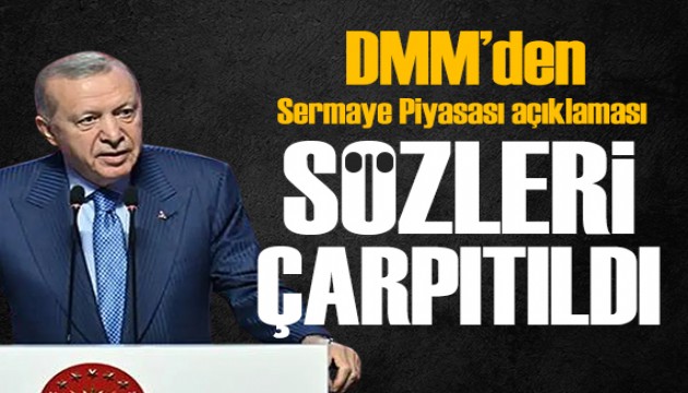 DMM'den Sermaye Piyasası açıklaması