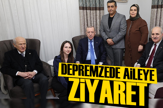 Cumhurbaşkanı Erdoğan'dan depremzede aileye ziyaret