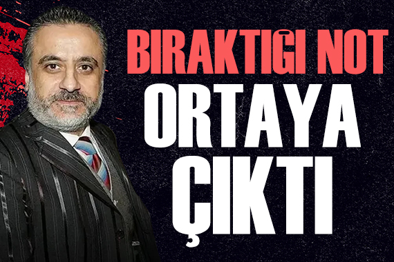 Erol Köse'nin evinden çıkan not gündem oldu