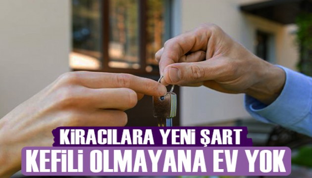 Kiralık evde ‘memur’ kefil şartı