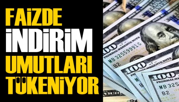 Ömer Faruk Bingöl yazdı: Faizde indirim umutları tükeniyor