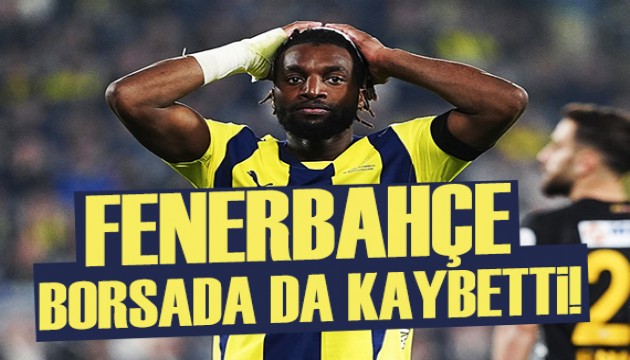 Fenerbahçe borsada da kaybettirdi!