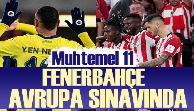 Fenerbahçe, Athletic Bilbao karşısında