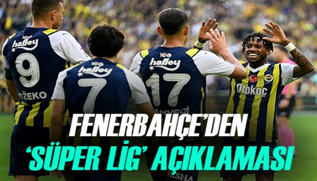 Fenerbahçe'den Avrupa Süper Ligi açıklaması