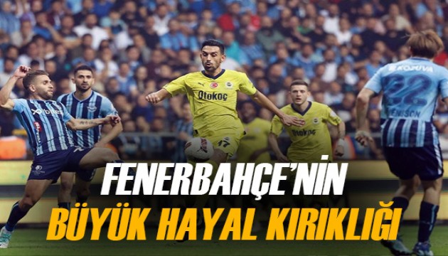 Fenerbahçe'nin milyonlarca Euro'luk hayal kırıklığı... Sadece 20 dakika oynadı