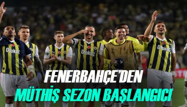 Fenerbahçe'den görülmemiş sezon başlangıcı