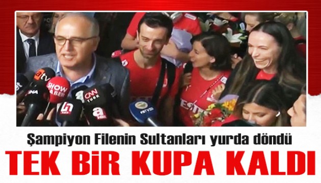 Filenin Sultanları yurda döndü! İlk açıklamalar... Tek bir kupa kaldı!