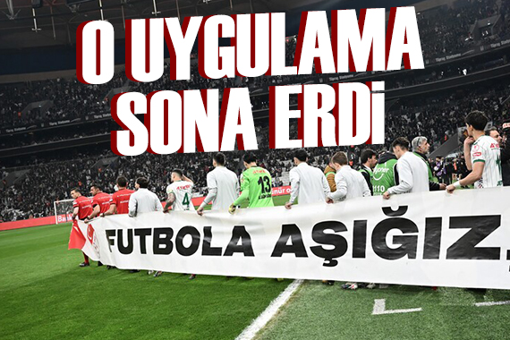 TFF kararını verdi: O uygulama sona erdi