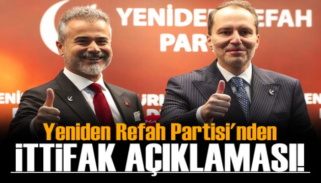 Yeniden Refah Partisi'nden ittifak açıklaması!