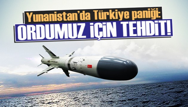 Yunanistan'da'Türkiye' paniği: Ordumuz için tehdit!