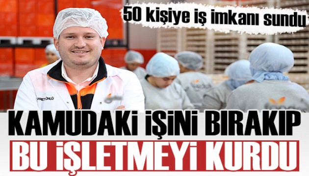 Mühendisliği bırakıp işletme kurdu: 50 kişiye iş imkanı sundu