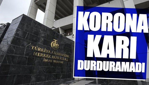 Koronavirüs MB'nin karını durduramadı