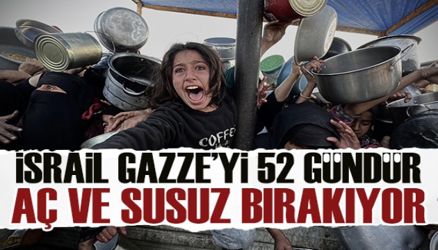 Gazze'de açlık ve susuzluk derinleşiyor: İsrail 52 gündür Gazze'yi aç bırakıyor!