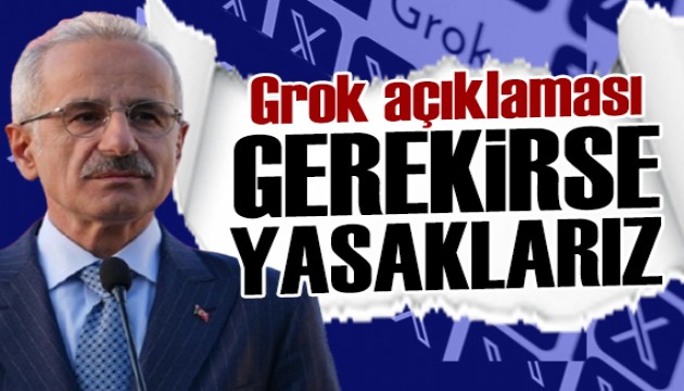Bakan Uraloğlu'ndan Grok açıklaması: Gerekirse yasaklarız