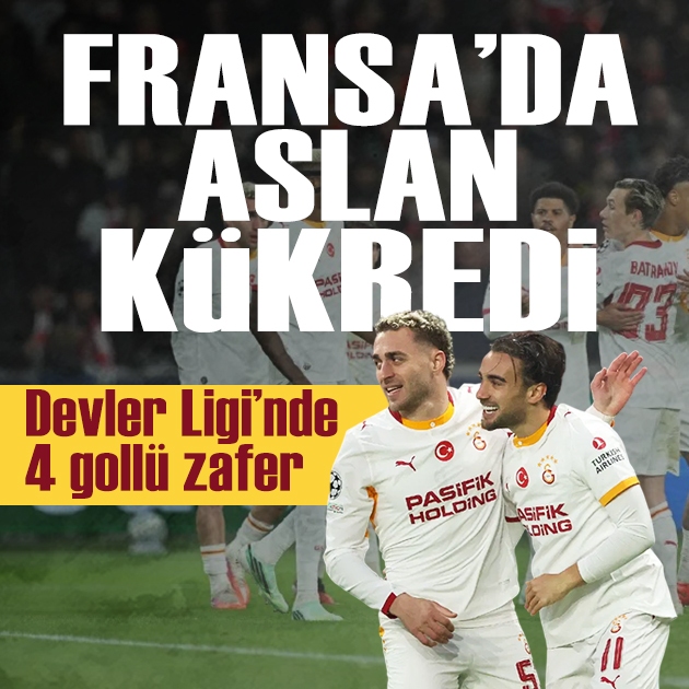 Fransa'da aslan kükredi: 6 gollü maçta kazanan Galatasaray