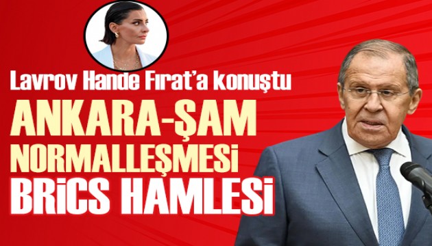 Rusya Dışişleri Bakanı Hande Fırat'a konuştu: Türkiye-Suriye hattındaki gelişmeler