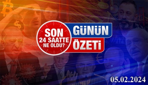 5 Şubat 2024 Turktime Günün Özeti