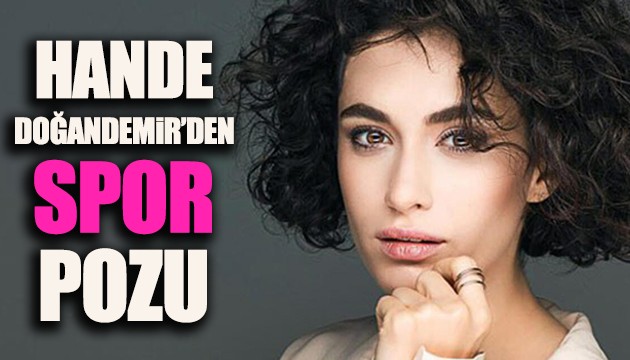 Hande Doğandemir'den spor pozu