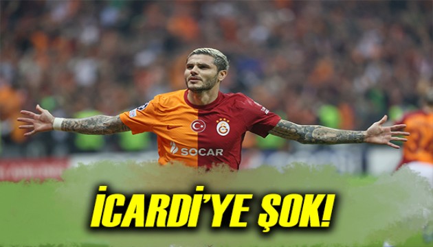 İcardi'ye şok!