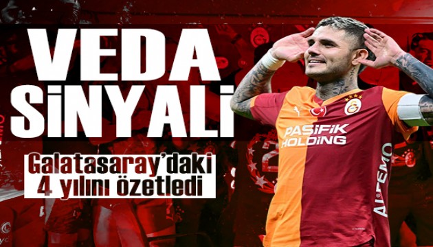 İcardi'den veda mesajı: Galatasaray'daki 4 yılını özetledi