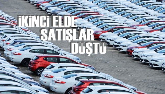 İkinci elde satışlar düştü