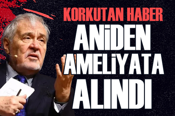 İlber Ortaylı'dan korkutan haber! Aniden ameliyata alındı