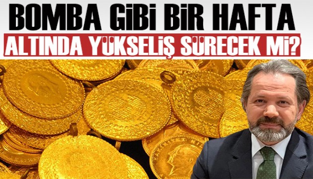 İslam Memiş yazdı: Bomba gibi bir hafta geliyor! Altında yükseliş sürecek mi?