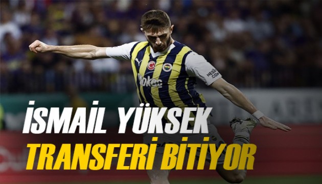 Lyon'un İsmail Yüksek transferinde vakti daraldı