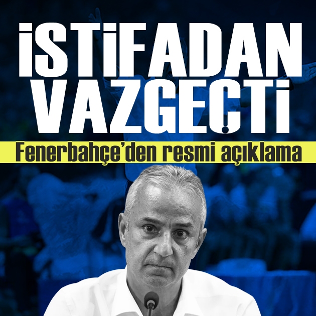 İsmail Kartal'dan geri adım: Fenerbahçe istifadan vazgeçtiğini duyurdu