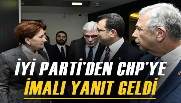 CHP'nin ittifak çağrısına İYİ Parti'den imalı cevap