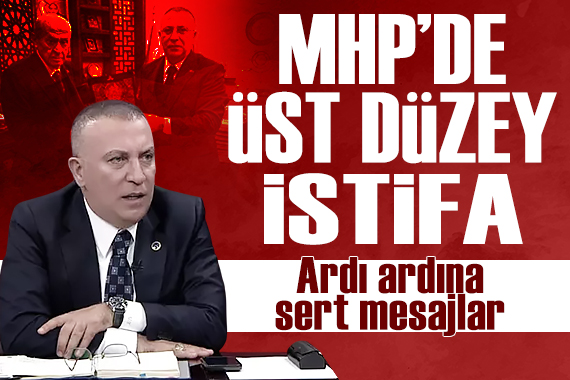 MHP Genel Başkan Yardımcısı istifa etti