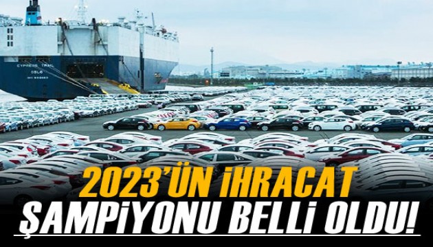 2023'te en fazla ihracatı otomotiv endüstrisi gerçekleştirdi